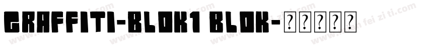 Graffiti-Blok1 Blok字体转换